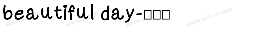 beautiful day字体转换